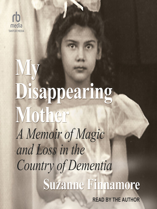 Title details for My Disappearing Mother by Suzanne Finnamore - Available